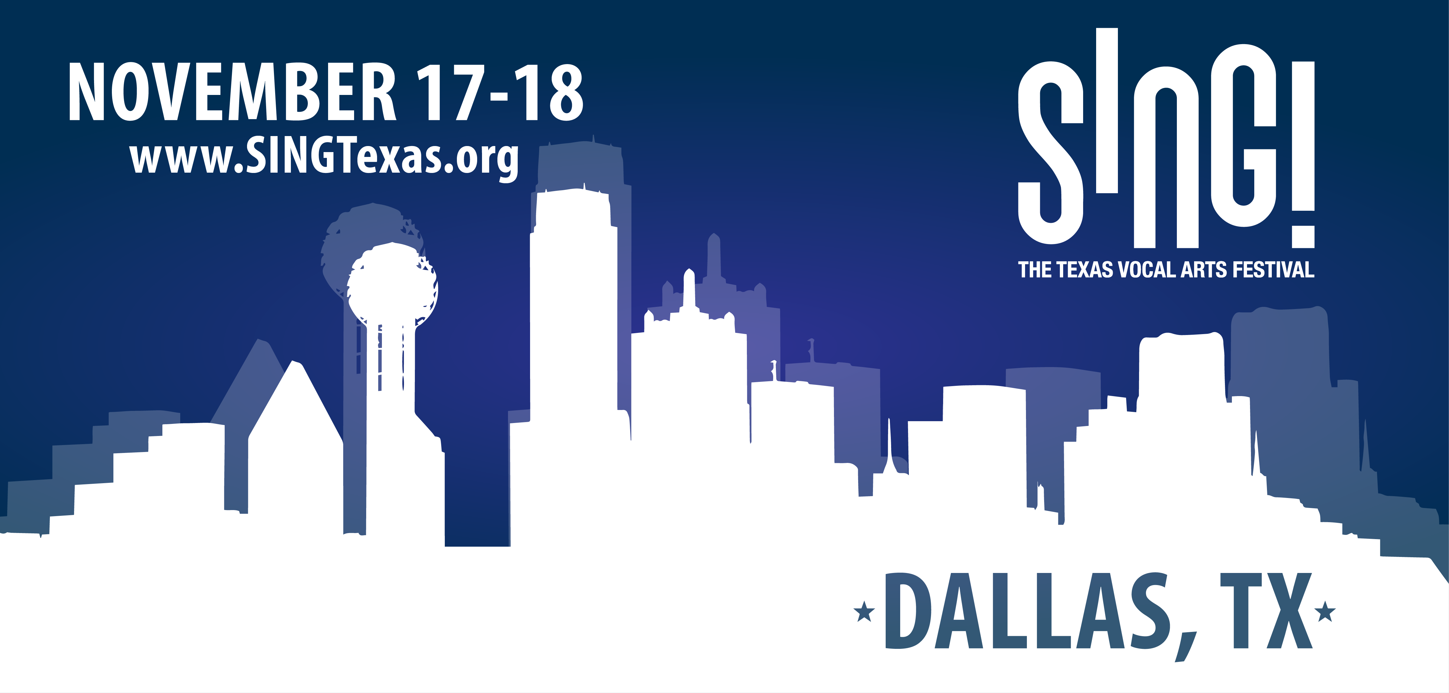 SING! The Texas Vocal Arts Festival, November 17–18, Dallas